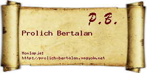 Prolich Bertalan névjegykártya